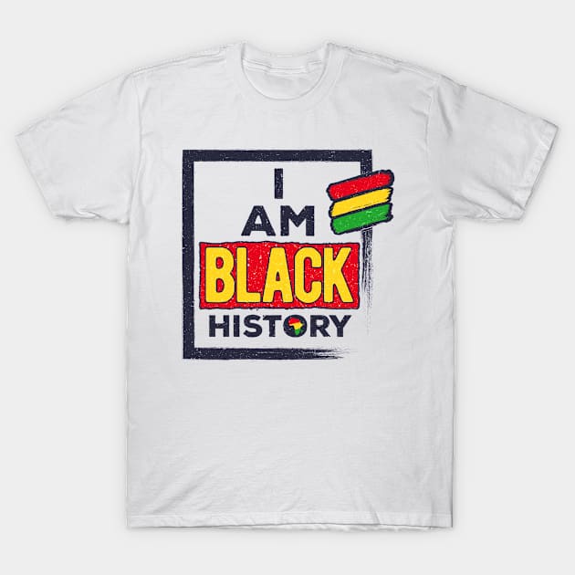 I Am Black History Month African Afro Melanin T-Shirt by BrightGift